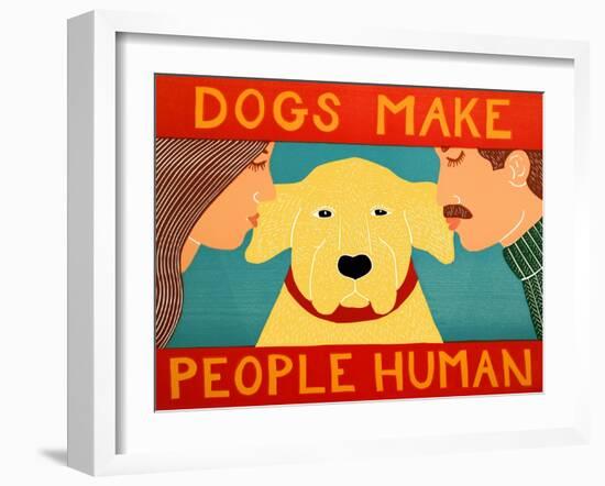 Dogs Make People Human Yellow-Stephen Huneck-Framed Giclee Print