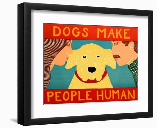 Dogs Make People Human Yellow-Stephen Huneck-Framed Giclee Print