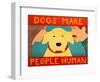 Dogs Make People Human Yellow-Stephen Huneck-Framed Giclee Print