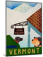 Dogs Welcome Vermont-Stephen Huneck-Mounted Giclee Print