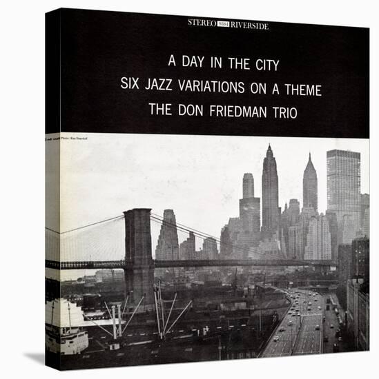 Don Friedman Trio - A Day in the City-null-Stretched Canvas