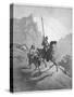 Don Quixote with Sancho Panza Riding Along a Mountain Pass-Gustave Dor?-Stretched Canvas