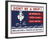 Don't be a Drip!-null-Framed Giclee Print