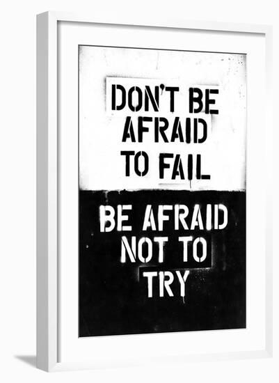 Don't Be Afraid To Fail-null-Framed Art Print