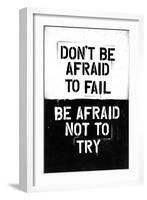 Don't Be Afraid To Fail-null-Framed Art Print