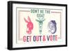 Don't Be the Goat, Vote-null-Framed Art Print