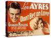 Don't Bet on Love, Lew Ayres, Ginger Rogers, 1933-null-Stretched Canvas