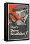 Don't Drive Blindfolded!', Advertisement for the Bosch Electric-Automatic Windshield Wiper, C.1925-null-Framed Stretched Canvas