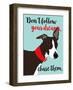 Don’t Follow Your Dreams, Chase Them-Ginger Oliphant-Framed Art Print