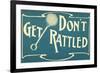 Don't Get Rattled-null-Framed Art Print