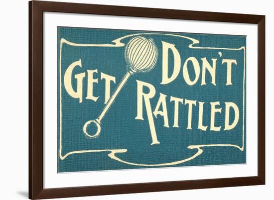 Don't Get Rattled-null-Framed Premium Giclee Print