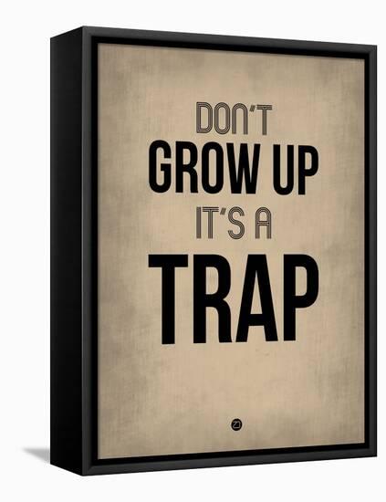 Don't Grow Up it's a Trap 2-NaxArt-Framed Stretched Canvas