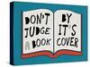 Don't Judge a Book by it's Cover-null-Stretched Canvas