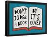 Don't Judge a Book by it's Cover-null-Framed Poster