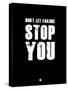 Don't Let Failure Stop You 1-NaxArt-Stretched Canvas