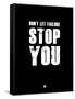 Don't Let Failure Stop You 1-NaxArt-Framed Stretched Canvas