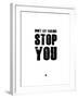 Don't Let Failure Stop You 2-NaxArt-Framed Art Print