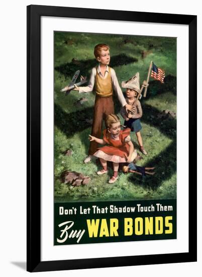 Don't Let That Shadow Touch Them - Anit-Nazi Buy War Bonds WWII Propaganda-null-Framed Art Print