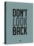 Don't Look Back 1-NaxArt-Stretched Canvas