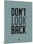 Don't Look Back 1-NaxArt-Mounted Art Print