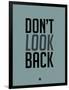 Don't Look Back 1-NaxArt-Framed Art Print