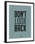 Don't Look Back 1-NaxArt-Framed Art Print