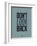 Don't Look Back 1-NaxArt-Framed Art Print