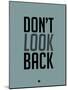 Don't Look Back 1-NaxArt-Mounted Art Print