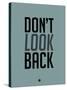 Don't Look Back 1-NaxArt-Stretched Canvas