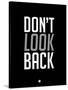 Don't Look Back 3-NaxArt-Stretched Canvas