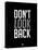 Don't Look Back 3-NaxArt-Stretched Canvas