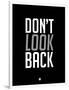 Don't Look Back 3-NaxArt-Framed Art Print