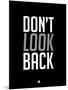 Don't Look Back 3-NaxArt-Mounted Art Print