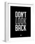 Don't Look Back 3-NaxArt-Framed Art Print