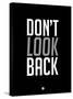 Don't Look Back 3-NaxArt-Stretched Canvas