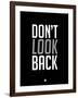 Don't Look Back 3-NaxArt-Framed Art Print