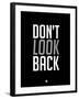 Don't Look Back 3-NaxArt-Framed Art Print