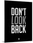 Don't Look Back 3-NaxArt-Mounted Art Print