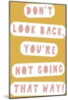 Don't Look Back-Otto Gibb-Mounted Giclee Print