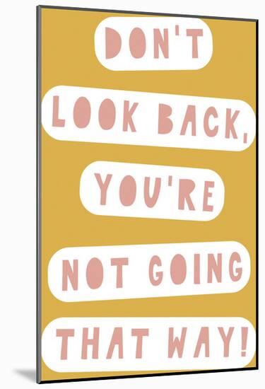 Don't Look Back-Otto Gibb-Mounted Giclee Print