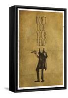 Don't Lose Your Head-null-Framed Stretched Canvas