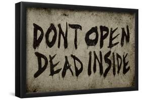 Don't Open Dead Inside-null-Framed Poster