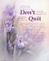 Don't Quit-T^ C^ Chiu-Lamina Framed Art Print