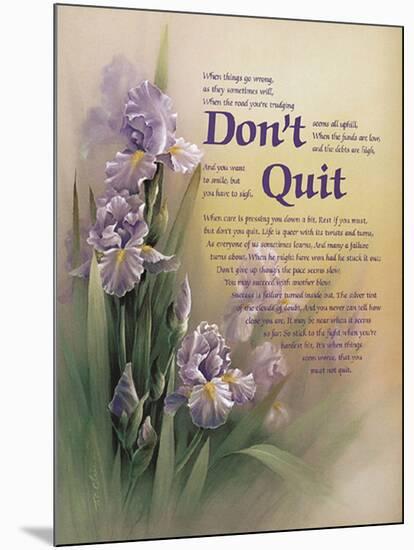 Don't Quit-unknown Chiu-Mounted Premium Giclee Print