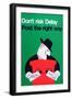 Don't Risk Delay - Post the Right Way-Harry Stevens-Framed Art Print