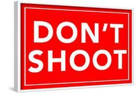 Don't Shoot 2-null-Framed Poster