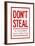 Don't Steal The Government Hates Competition Poster-null-Framed Poster