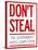 Don't Steal the Government Hates Competition Poster-null-Stretched Canvas