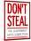 Don't Steal the Government Hates Competition Poster-null-Mounted Poster