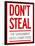 Don't Steal the Government Hates Competition Poster-null-Framed Poster